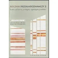 ROCZNIK PRZEKŁADOZNAWCZY 2