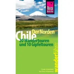 CHILE DER NORDEN