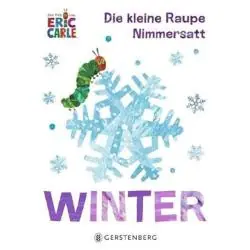 DIE KLEINE RAUPE NIMMERSATT