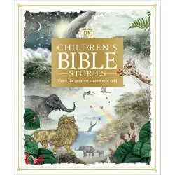 CHILDREN'S BIBLE STORIES: SHARE THE GREATEST STORIES EVER TOLD