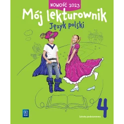 MÓJ LEKTUROWNIK. JĘZYK POLSKI KLASA 4
