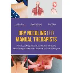 DRY NEEDLING FOR MANUAL THERAPISTS