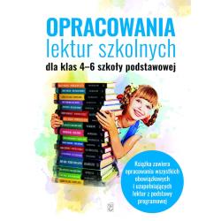 OPRACOWANIA LEKTUR SZKOLNYCH DLA KLAS 4-6 SZKOŁY PODSTAWOWEJ - SBM