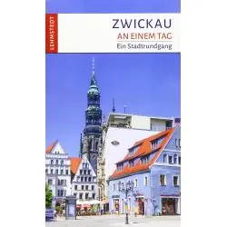 ZWICKAU AN EINEM TAG