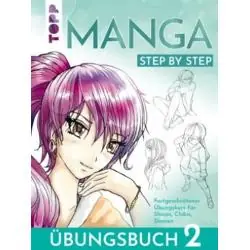 MANGA STEP BY STEP ÜBUNGSBUCH