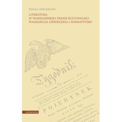 LITERATURA W WARSZAWSKIEJ PRASIE KULTURALNEJ POGRANICZA OŚWIECENIA I ROMANTYZMU II GATUNEK