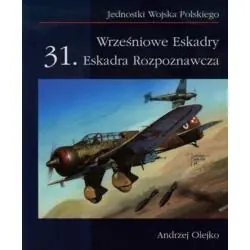 WRZEŚNIOWE ESKADRY 31. ESKADRA ROZPOZNAWCZA