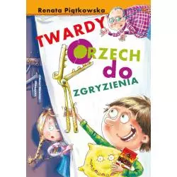 TWARDY ORZECH DO ZGRYZIENIA Renata Piątkowska - Debit