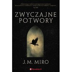 ZWYCZAJNE POTWORY. MROCZNE TALENTY