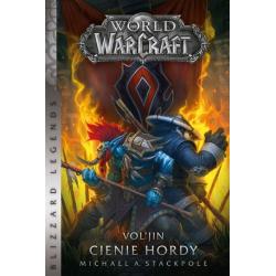 VOLJIN: CIENIE HORDY. WORLD OF WARCRAFT