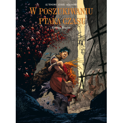KSIĘGA BOGÓW. W POSZUKIWANIU PTAKA CZASU 2