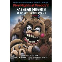 FAZBEAR FRIGHTS. FIVE NIGHTS AT FREDDYS. OPOWIEŚCI KOMIKSOWE. TOM 4