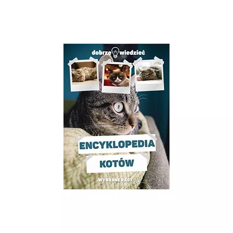 ENCYKLOPEDIA KOTÓW ENCYKLOPEDIA KOTÓW