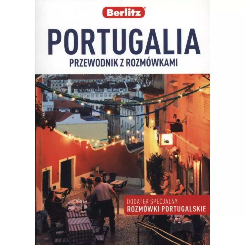 PORTUGALIA PRZEWODNIK ILUSTROWANY + ROZMÓWKI PORTUGALSKIE - Berlitz