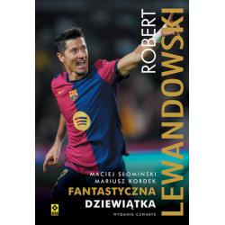 ROBERT LEWANDOWSKI. FANTASTYCZNA 9