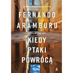 KIEDY PTAKI POWRÓCĄ