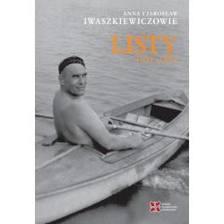 LISTY 1951-1955. ANNA I JAROSŁAW IWASZKIEWICZOWIE