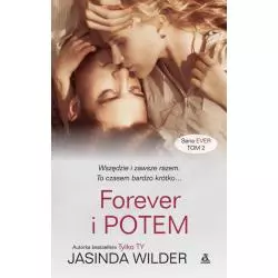 FOREVER I POTEM Jasinda Wilder - Amber