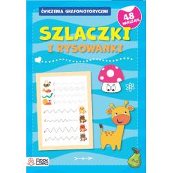 SZLACZKI I RYSOWANKI. ĆWICZENIA GRAFOMOTORYCZNE. ZESZYT NIEBIESKI