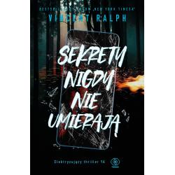 SEKRETY NIGDY NIE UMIERAJĄ