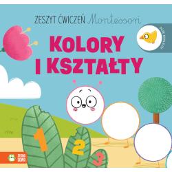 KOLORY I KSZTAŁTY. ZESZYT ĆWICZEŃ MONTESSORI