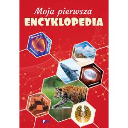 MOJA PIERWSZA ENCYKLOPEDIA