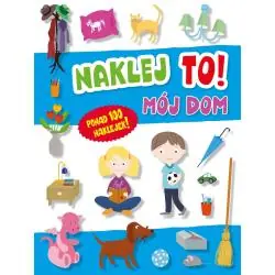 NAKLEJ TO! MÓJ DOM