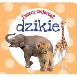 DZIKIE DZIECI ZWIERZĄT