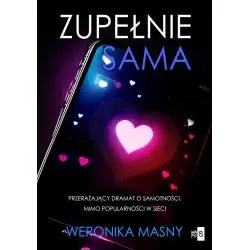 ZUPEŁNIE SAMA