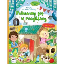 POBAWMY SIĘ W RECYKLING. ZIELONO MI. KSIĄŻECZKA Z NAKLEJKAMI