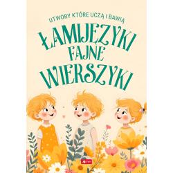 ŁAMIJĘZYKI FAJNE WIERSZYKI