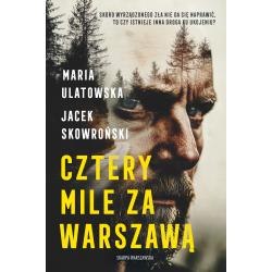 CZTERY MILE ZA WARSZAWĄ
