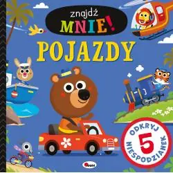 ZNAJDŹ MNIE POJAZDY ODKRYJ 5 NIESPODZIANEK