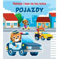 POJAZDY. NAKLEJAJ I BAW SIĘ BEZ KOŃCA