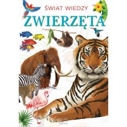 ZWIERZĘTA. ŚWIAT WIEDZY