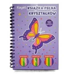KSIĄŻKA PEŁNA KRYSZTAŁKÓW. DIAMENTOWA WYKLEJANKA KOLOROWANKA