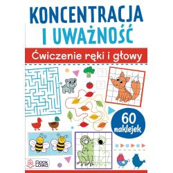 KONCENTRACJA I UWAŻNOŚĆ. ĆWICZENIA RĘKI I GŁOWY