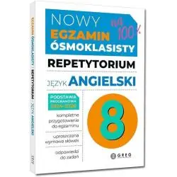 JĘZYK ANGIELSKI. REPETYTORIUM. NOWY EGZAMIN ÓSMOKLASISTY 2024-2026