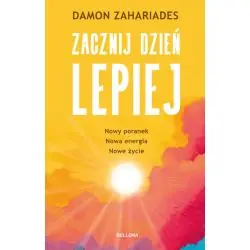 ZACZNIJ DZIEŃ LEPIEJ