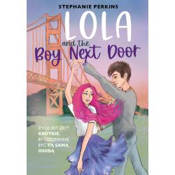 LOLA AND THE BOY NEXT DOOR