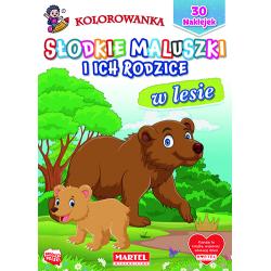 W LESIE. SŁODKIE MALUSZKI I ICH RODZICE. KOLOROWANKA Z NAKLEJKAMI