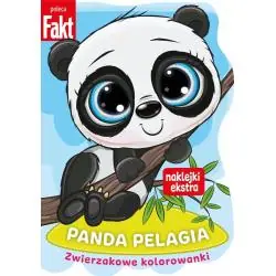 PANDA PELAGIA. ZWIERZAKOWE KOLOROWANKI Z NAKLEJKAMI