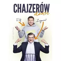 CHAJZERÓW DWÓCH Filip Chajzer - Prószyński Media