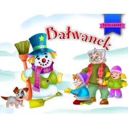 BAŁWANEK. ROZKŁADANKI