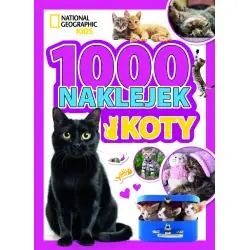 1000 NAKLEJEK. KOTY. NATIONAL GEOGRAPHIC KIDS