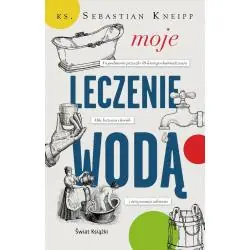 MOJE LECZENIE WODĄ