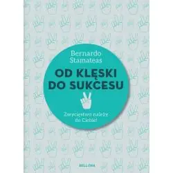 OD KLĘSKI DO SUKCESU