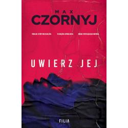 UWIERZ JEJ