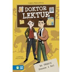 NA TROPIE STASIA I NEL. DOKTOR LEKTUR