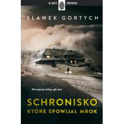 SCHRONISKO, KTÓRE SPOWIJAŁ MROK
